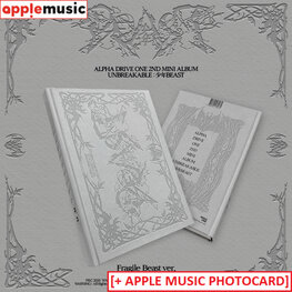 ALPHA DRIVE ONE (알파드라이브원) - UNBREAKABLE : 少年BEAST (FRAGILE BEAST VER.) - 2ND MINI ALBUM + [APPLE MUSIC PC]
