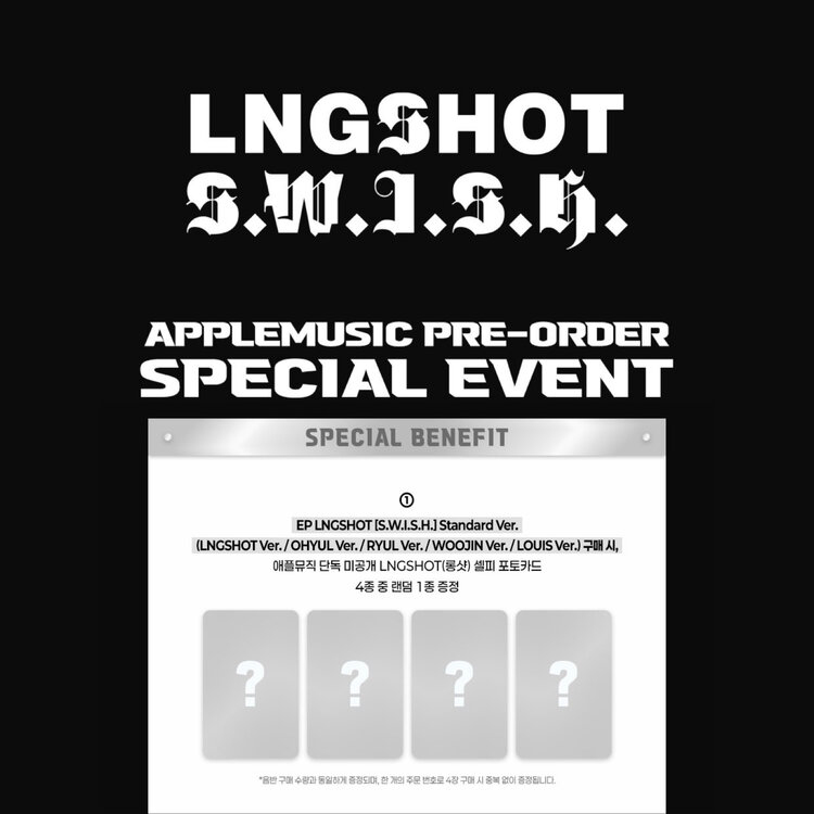 [PREORDER] LNGSHOT (롱샷) - S.W.I.S.H. (STANDARD VER.) - EP + [APPLE MUSIC PC]