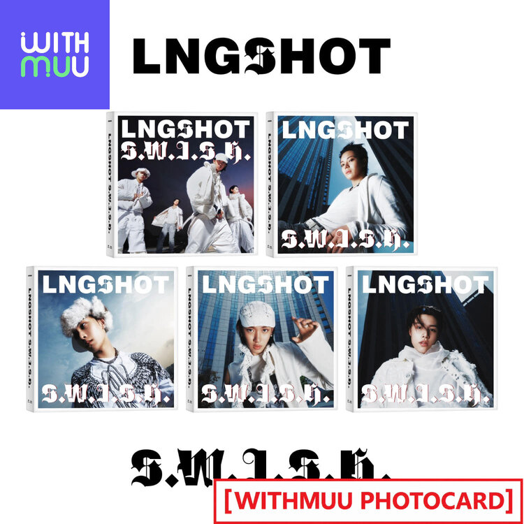 [PREORDER] LNGSHOT (롱샷) - S.W.I.S.H. (STANDARD VER.) - EP + [WITHMUU PC]