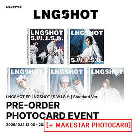 [PREORDER] LNGSHOT (롱샷) - S.W.I.S.H. (STANDARD VER.) - EP + [MAKESTAR PC]