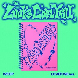 [PREORDER] IVE (아이브) - LOOKS CAN KILL (LOVED IVE VER.) - EP