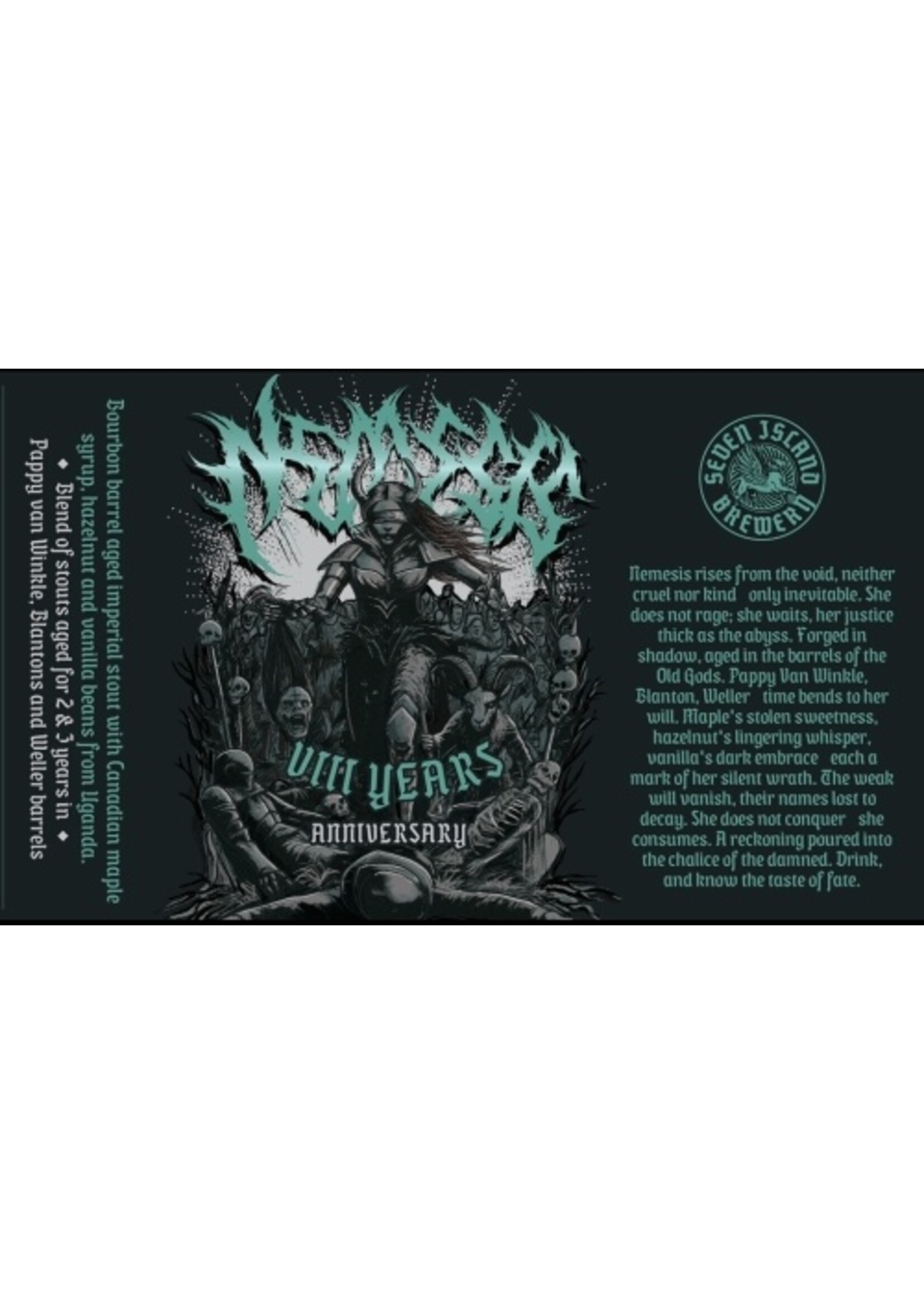 Seven Island Seven Island - Nemesis-8 Years Anniversary - 50cl