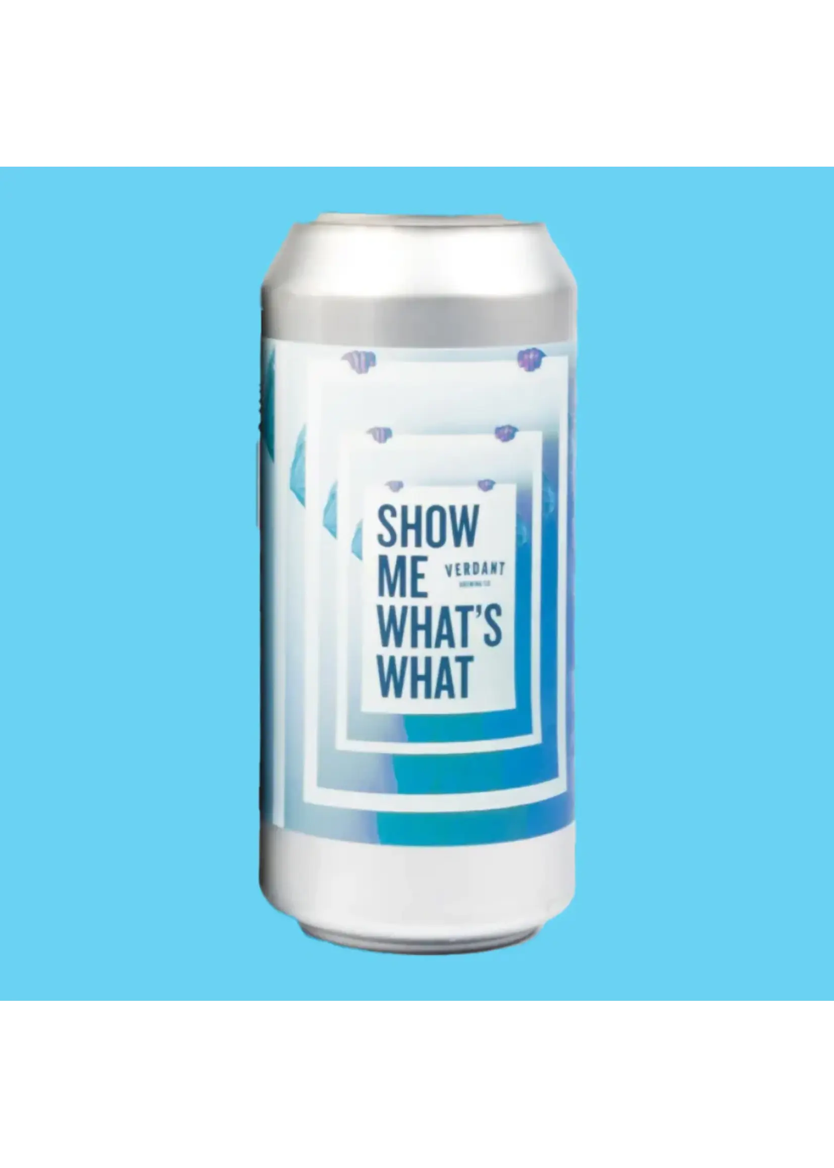 Verdant Verdant - Show Me What's What - 44cl