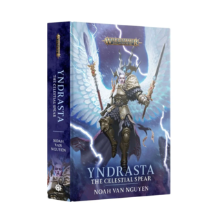 Black Library YNDRASTA: THE CELESTIAL SPEAR (HB)