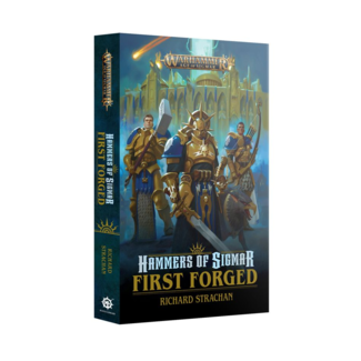 Black Library Hammers of Sigmar: First Forged (PB)