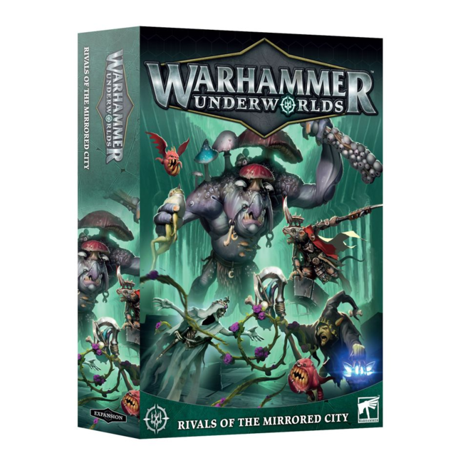 WARHAMMER UNDERWORLDS – RIVALS OF THE MIRRORED CITY