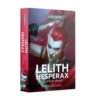 Black Library Lelith Hesperax: Queen of Knives