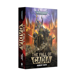 Black Library The Fall of Cadia (PB)