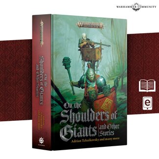 Games Workshop On the Shoulders of Giants and other stories