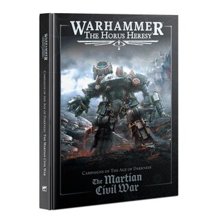 Games Workshop Horus Heresy: the Martian Civil War