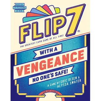 Flip 7 With a Vengeance