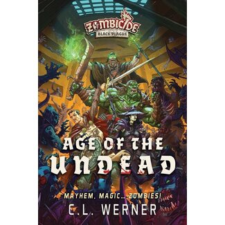 Age of the Undead: A Zombicide - Black Plague Novel - EN