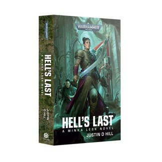 Games Workshop MINKA LESK: HELL'S LAST (PB)