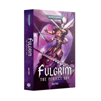 Games Workshop FULGRIM: THE PERFECT SON (PB) BL3285
