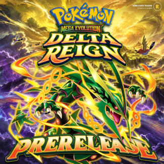 24/10 Pokémon Delta Reign Pre-release