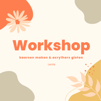 15/04/26 - Ouder & Kind Workshop kaarsen - Lente/Moederdag