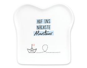 Toast-Teller mit Spruch, "Auf ins nächste Abenteuer"