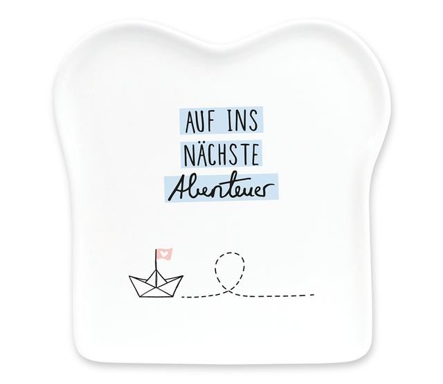 Toast-Teller mit Spruch, "Auf ins nächste Abenteuer" Toast-Teller mit Spruch, "Auf ins nächste Abenteuer"