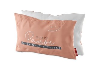 Baumwoll-Kuschel-Kissen, "Kurze Pause, dann geht's weiter"