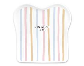 Toast-Teller mit Spruch, "Nachschlag bitte"