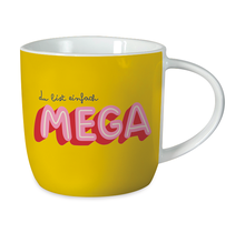 Grafik Werkstatt Gute Laune Tasse, "du bist einfach mega"