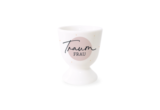 Porzellan Eierbecher "Traum-FRAU"