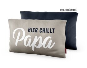 Baumwoll-Kuschel-Kissen, HIER CHILLT Papa