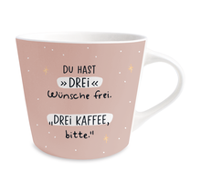 Grafik Werkstatt Goldtasse "Du hast DREI wünsche frei"
