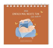 Grafik Werkstatt, Mini-Kalender 2026, Einfach mal nichts tun