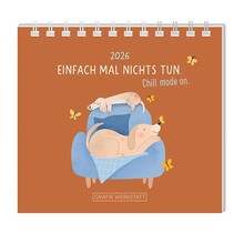 Grafik Werkstatt, Mini-Kalender 2026, Einfach mal nichts tun
