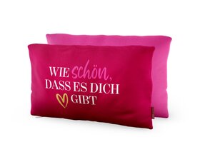 Baumwoll-Kuschel-Kissen, Wie schön, dass es Dich gibt