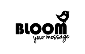 BLOOM Your Message