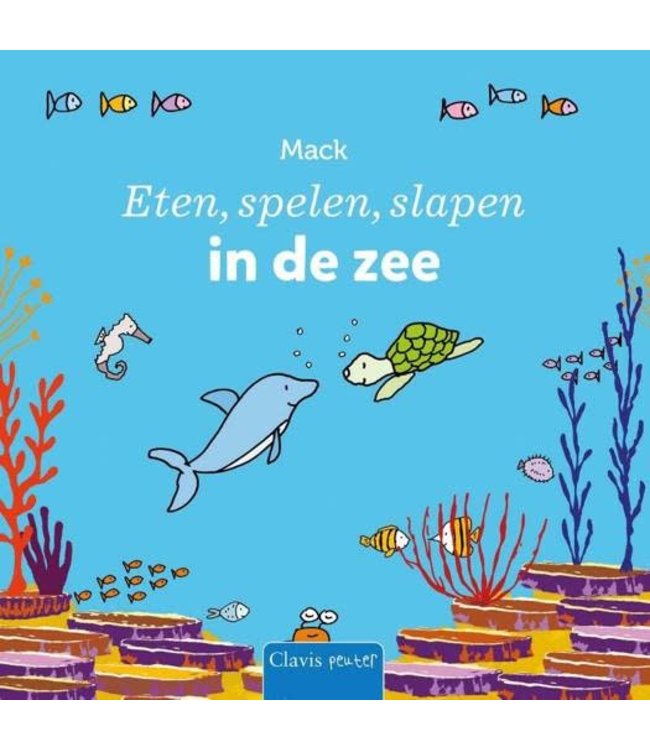 Clavis Eten, spelen, slapen in de zee