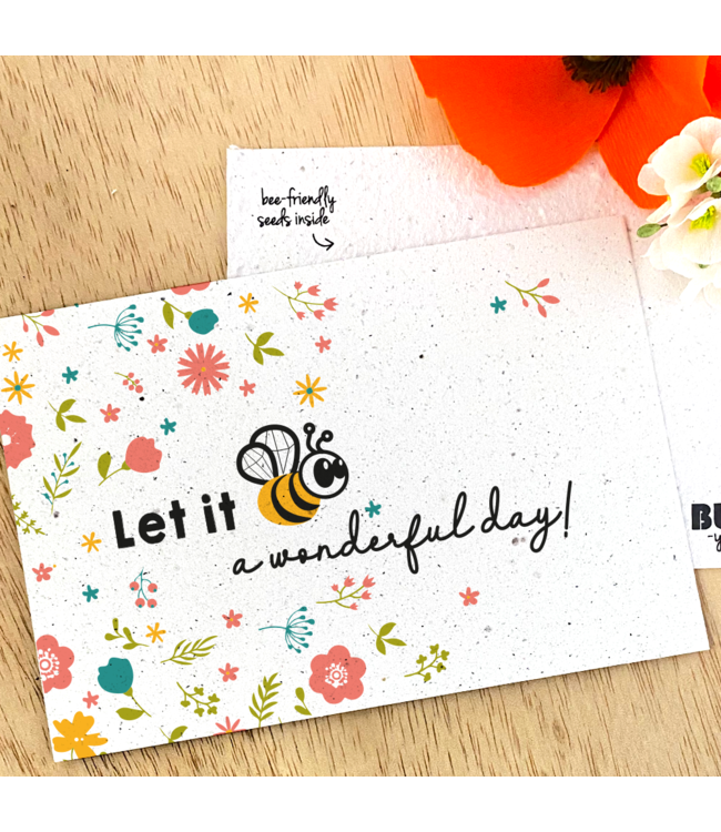 BLOOM Your Message Bloeikaart “Let it Bee a wonderful day!”