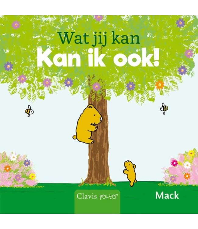 Clavis Wat jij kan, kan ik ook!