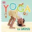 Dorling Kindersley Yoga Voor Mini 's 1 St