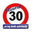 Paperdreams Deurbord - 30 jaar – verkeersbord