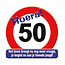 Paperdreams Deurbord - 50 jaar – verkeersbord