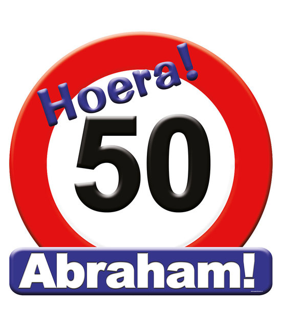 Deurbord - 50 jaar Abraham – verkeersbord