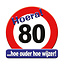 Paperdreams Deurbord - 80 jaar – verkeersbord