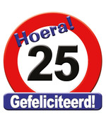 Deurbord - 25 jaar – verkeersbord