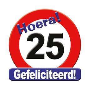Deurbord - 25 jaar – verkeersbord