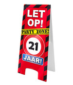 Warning Sign - 21 jaar – verkeersbord