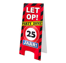 Warning Sign - 25 jaar – verkeersbord