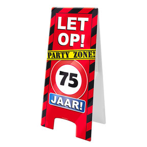 Warning Sign - 75 jaar – verkeersbord