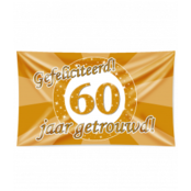 60 jaar Getrouwd - Gevelvlag 60 jaar Getrouwd - Gevelvlag