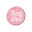 Paperdreams Gender Reveal - Button klein Team Girl