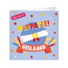 XL Wenskaart Hoppatee geslaagd
