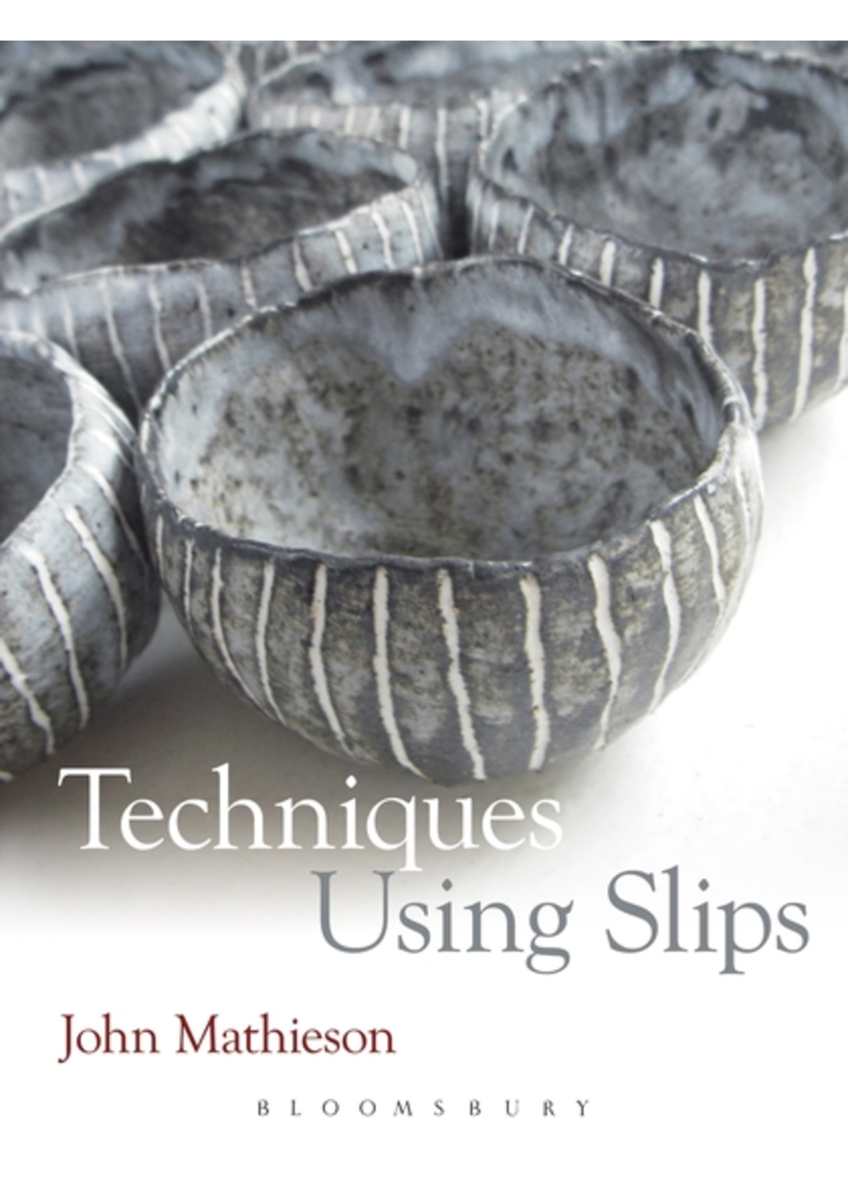 Techniques Using Slips