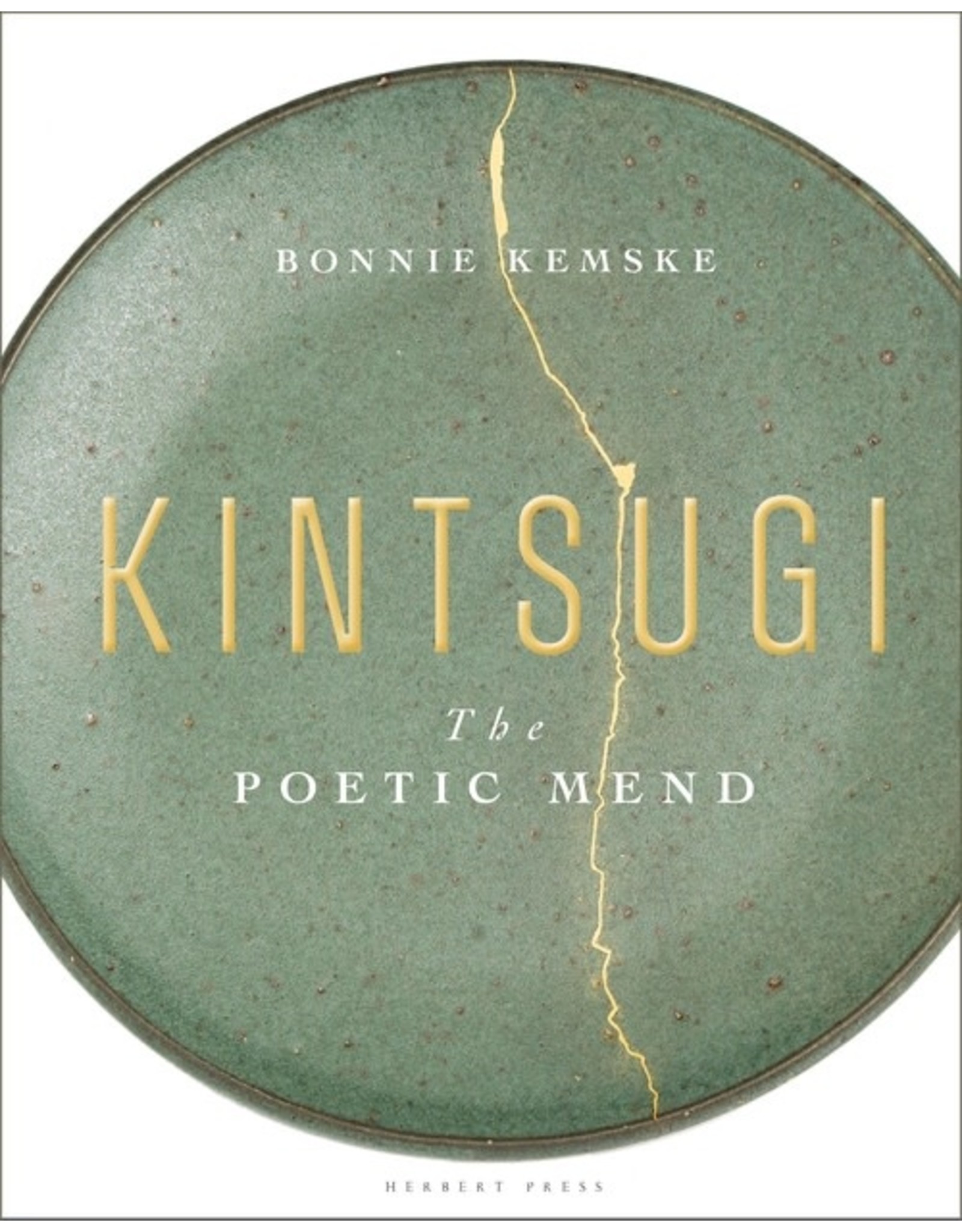 Kintsugi - the poetic mend